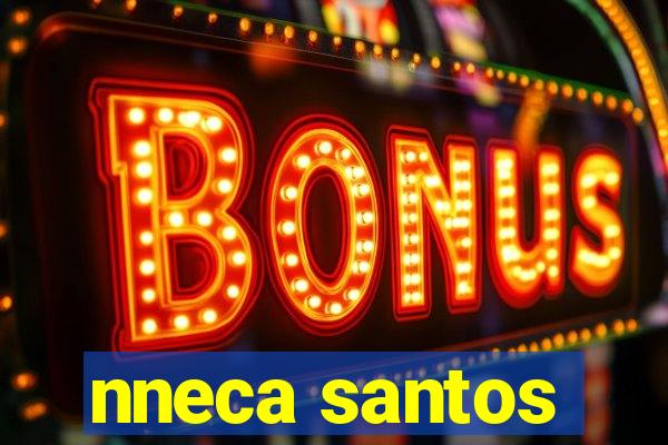 nneca santos